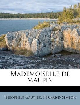 portada Mademoiselle de Maupin (en Francés)