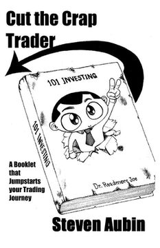 portada Cut the Crap Trader: A booklet that jumpstarts your trading journey (en Inglés)