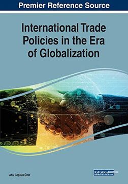 portada International Trade Policies in the era of Globalization (en Inglés)
