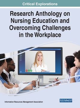 portada Research Anthology on Nursing Education and Overcoming Challenges in the Workplace (in English)