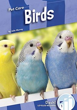 portada Birds (Pet Care: Dash! , Level 1) (en Inglés)