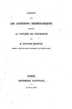 portada Rapport sur les questions archéologiques discuteés au congrès de Stockholm (in French)