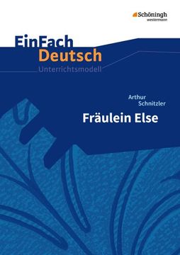portada Fräulein Else. Einfach Deutsch Unterrichtsmodelle: Gymnasiale Oberstufe (en Alemán)