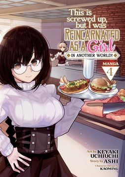 portada This is Screwed up, but i was Reincarnated as a Girl in Another World! (Manga) Vol. 4 (in English)
