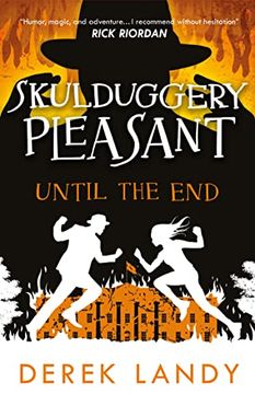 portada Until the end (Skulduggery Pleasant) (Book 15) (en Inglés)