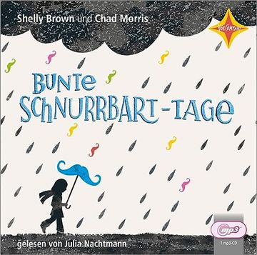 portada Bunte Schnurrbart-Tage: Gelesen von Julia Nachtmann, 1 Mp3-Cd, ca. 270 Min. (in German)