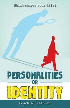 portada Personalities or Identity: Which Shapes Your Life? (en Inglés)