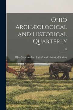 portada Ohio Archæological and Historical Quarterly; 28