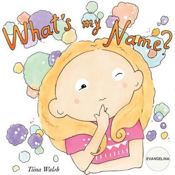 portada What's my name? EVANGELINA (in English)