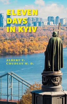 portada Eleven Days in Kyiv (en Inglés)