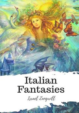 portada Italian Fantasies (en Inglés)