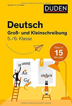 portada Deutsch in 15 min - Groß- und Kleinschreibung 5. /6. Klasse (Duden - in 15 Minuten) (in German)