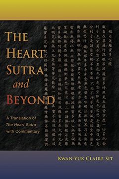portada The Heart Sutra and Beyond: A Translation of <i>The Heart Sutra</i> with Commentary