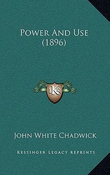 portada power and use (1896) (in English)