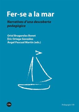 portada Fer-Se a la Mar: Narratives D’Una Descoberta Pedagògica (in Spanish)