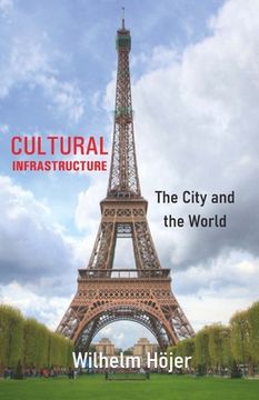 portada Cultural Infrastructure: The City and the World (en Inglés)