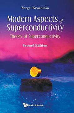 portada Modern Aspects of Superconductivity: Theory of Superconductivity (en Inglés)