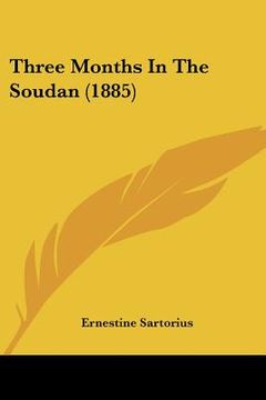 portada three months in the soudan (1885)