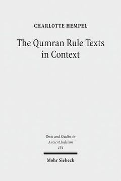 portada The Qumran Rule Texts in Context: Collected Studies (en Inglés)