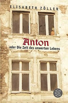 portada Anton Oder die Zeit des Unwerten Lebens (in German)