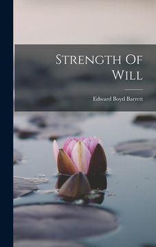 portada Strength Of Will (in English)