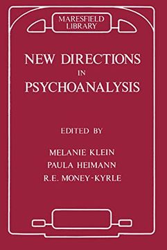 portada New Directions in Psychoanalysis: The Significance of Infant Conflict in the Pattern of Adult Behaviour (Maresfield Library) (en Inglés)