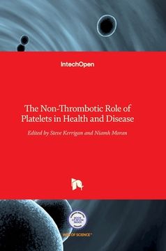 portada The Non-Thrombotic Role of Platelets in Health and Disease (en Inglés)
