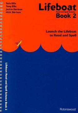 portada Lifeboat Read and Spell Scheme: Book 2: Launch the Lifeboat to Read and Spell: Bk.2