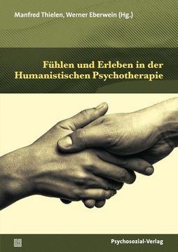 portada Fühlen und Erleben in der Humanistischen Psychotherapie (en Alemán)
