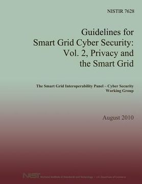 portada Guidelines for Smart Grid Cyber Security: Vol. 2, Privacy and the Smart Grid (en Inglés)