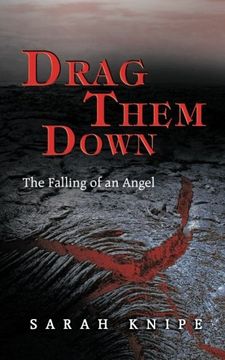 portada Drag Them Down: The Falling of an Angel