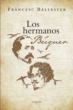portada Los Hermanos Becquer (in Spanish)