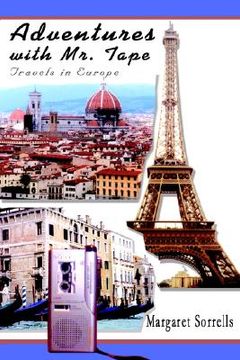 portada adventures with mr. tape: travels in europe (en Inglés)