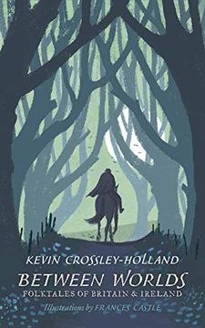 portada Between Worlds: Folktales of Britain & Ireland (in English)