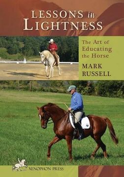 lessons in lightness,the art of educating the horse