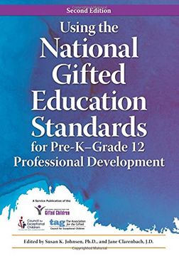 portada Using the National Gifted Education Standards for Pre-Kgrade 12 Professional Development