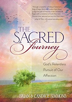 portada The Sacred Journey: God's Relentless Pursuit of Our Affection (The Passion Translation) (en Inglés)