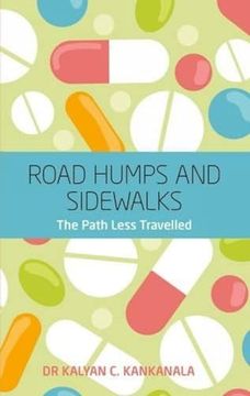 portada Road Humps and Sidewalks the Path Less Travelled