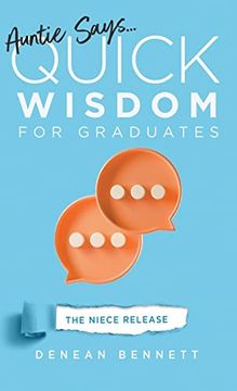 portada Auntie Says: Quick Wisdom for Graduates (in English)