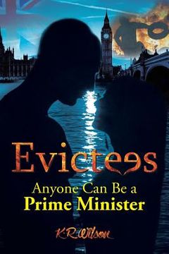 portada Evictees: Anyone Can Be a Prime Minister