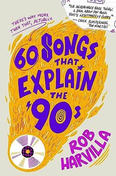 portada 60 Songs That Explain the '90S (en Inglés)