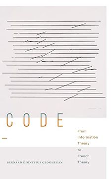 portada Code: From Information Theory to French Theory (Sign, Storage, Transmission) (en Inglés)