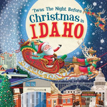 portada 'Twas the Night Before Christmas in Idaho (en Inglés)