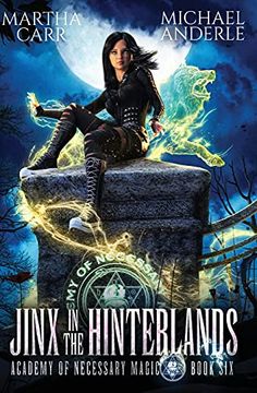 portada Jinx in the Hinterlands (6) (Academy of Necessary Magic) (en Inglés)
