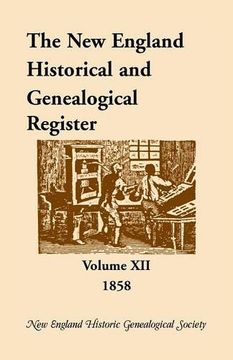 portada 012: The New England Historical and Genealogical Register, Volume 12, 1858 (New England Historical & Genealogical Register, 1858)