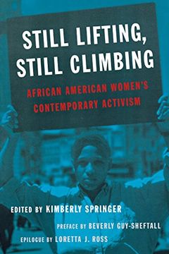 portada Still Lifting, Still Climbing: African American Women's Contemporary Activism (en Inglés)