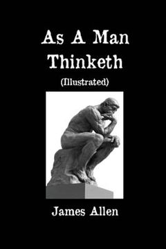 portada As A Man Thinketh (Illustrated) (in English)