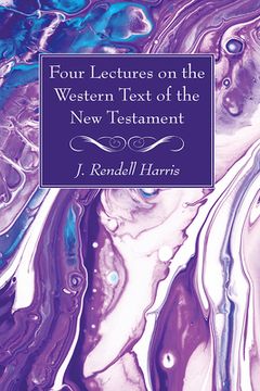 portada Four Lectures on the Western Text of the New Testament (en Inglés)