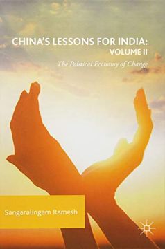 portada China's Lessons for India: Volume ii: The Political Economy of Change: 2 (en Inglés)