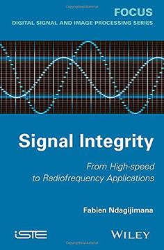 portada Signal Integrity: From High-Speed to Radiofrequency Applications (en Inglés)